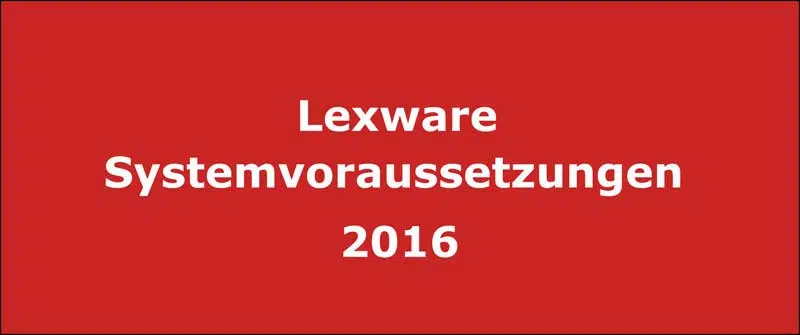 Lexware Systemvoraussetzungen Versionen 2016 [Update]