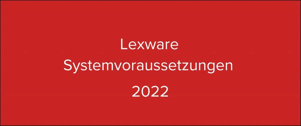 Lexware Systemvoraussetzungen 2022