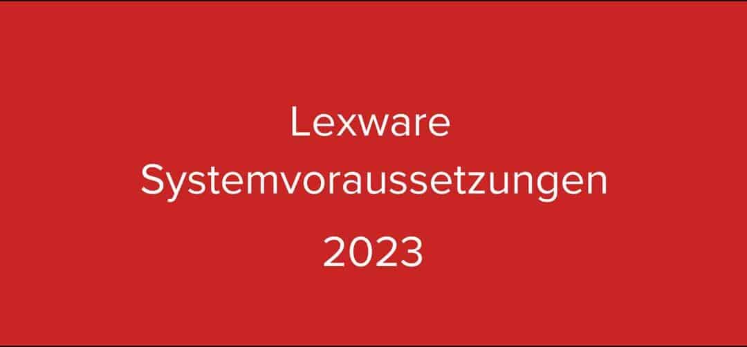 Lexware Systemvoraussetzungen 2023