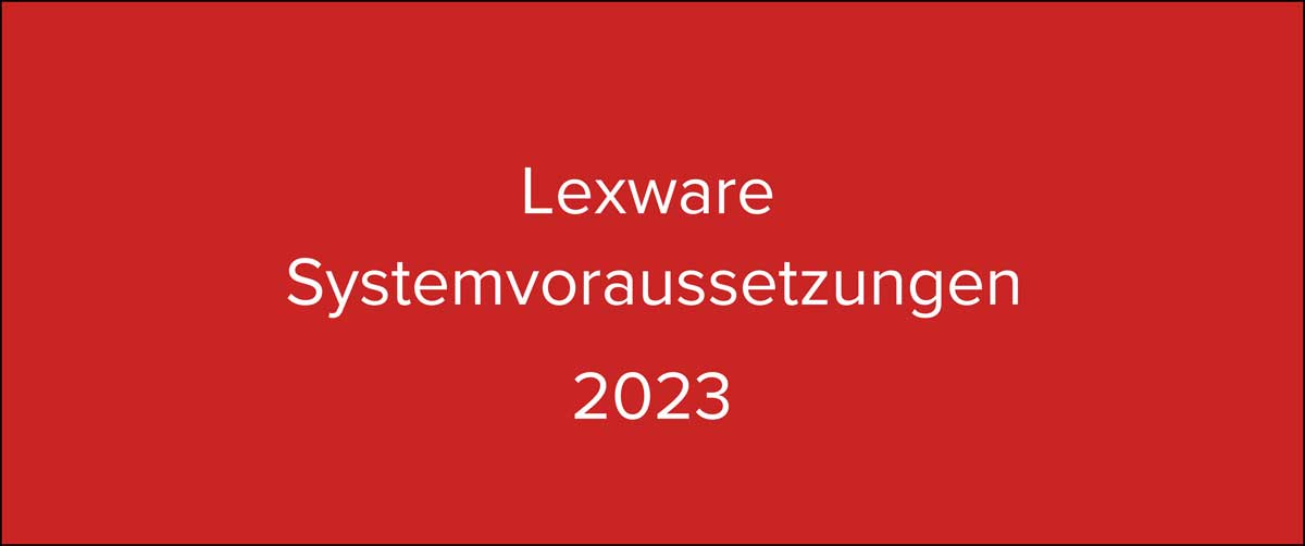 Lexware Systemvoraussetzungen 2023
