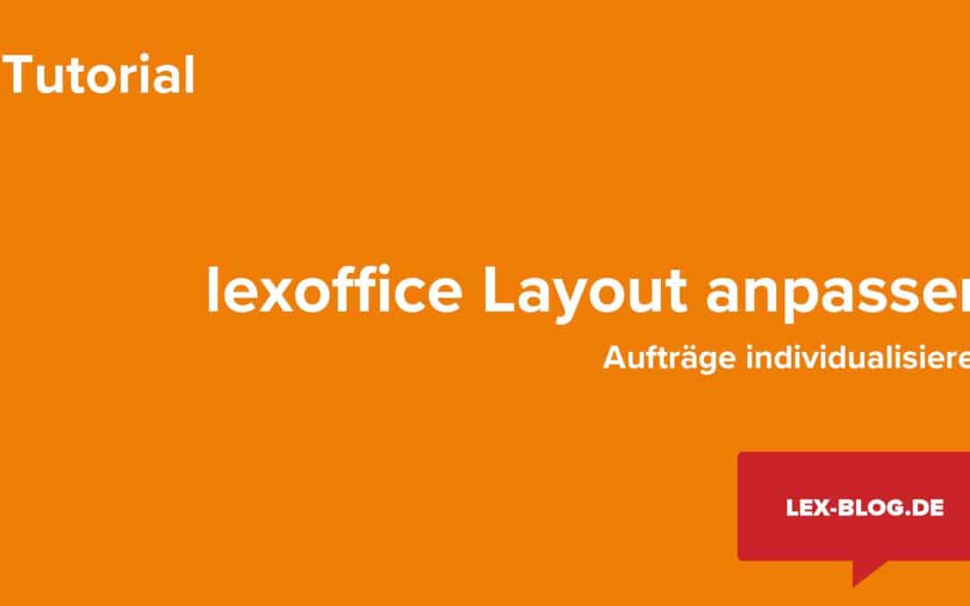 Layout für Aufträge in lexoffice erstellen