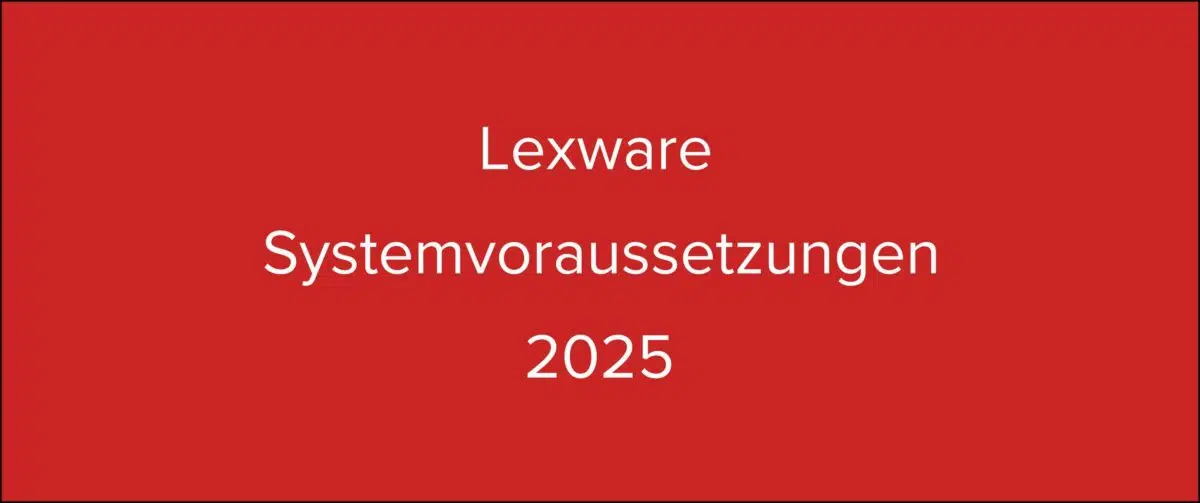 Lexware Systemvoraussetzungen 2025