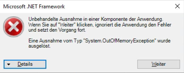 Ausnahme vom Typ "System.OutOfMemoryException"