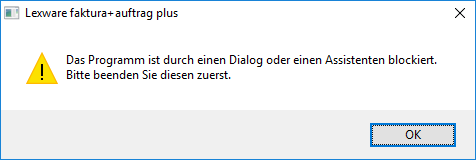 Fehlermeldung Lexware Programm durch Dialog oder Assistenten blockiert